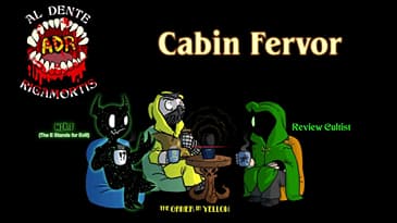 ADR Episode 645: Cabin Fervor