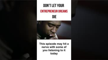 Don't Let Your Entrepreneur Dream Die #shorts