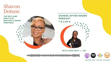 SE 3 EP 9 | The Do's and Don'ts of Writing a Grant Proposal feat Shavon Dotson