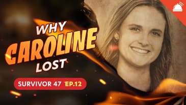 Why ___ Lost: Survivor 47 Ep 12