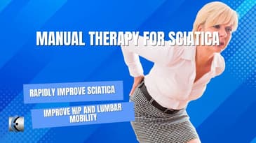 Manual Therapy Technique for Sciatica and Low Back Pain