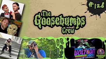 A Shocker at Voltcon! (ft. Andy Alam) | The Goosebumps Crew Podcast Ep. 128