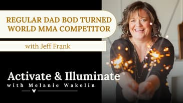 Regular Dad Bod Turned World MMA Competitor with Jeff Frank EP5