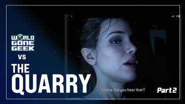 World Gone Geek v. The Quarry - Live Play part 2