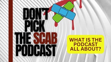 DIVORCE RECOVERY MEN OVER 40: DON'T PICK THE SCAB PODCAST CHANNEL INTRO VIDEO