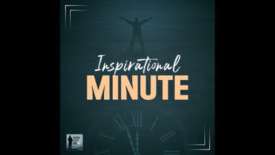 Inspirational Minute 4 - Reset Your Story