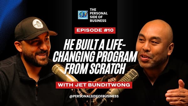 Johnathan King on The Personal Side of Business