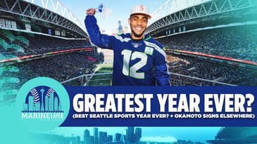 Did The Mariners Help Put Together The GREATEST Seattle Sports Year Ever?