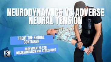 Neurodynamics vs Adverse Neural Tension - Which is the preferred term?