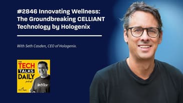 2846: Innovating Wellness: The Groundbreaking CELLIANT Technology by Hologenix
