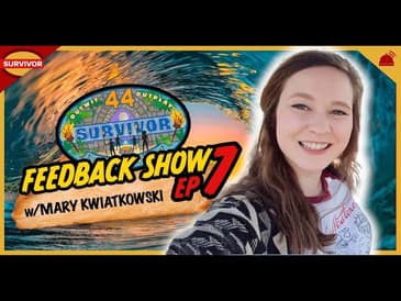 Survivor 44 Episode 7 Feedback Show