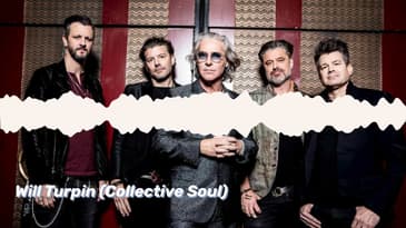 Episode 656: Will Turpin (Collective Soul)