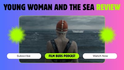 596: Young Woman and the Sea + Free Solo