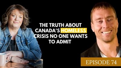 The Truth About Canada's Homeless Crisis No One Wants to Admit With Kirk Caouette