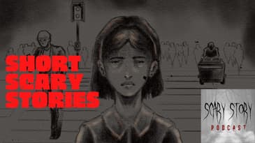 Scary Stories: "The Woman From the Woods" and "The Nightmares We Have"