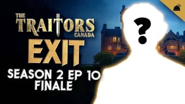 The Traitors Canada Season 2 Finale Exit Interviews