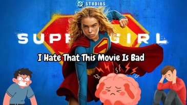Supergirl: I Hate That This Movie Is Bad