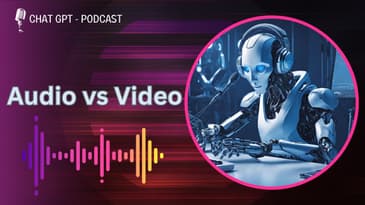 Why Audio Podcasts Are Better Than Video (AI-Generated Podcast!)