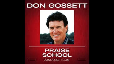 Praise School #5 - Don Gossett