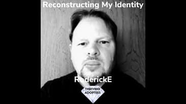 Reconstructing My Identity With RoderickE