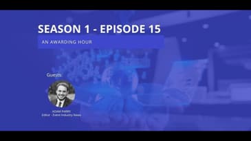 S1-E15 - An Awarding Hour of Event Tech