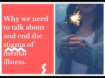 Why We Need to Talk About Shame and Mental Illness