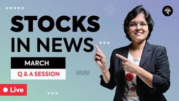 Stocks In News | CA Rachana Ranade