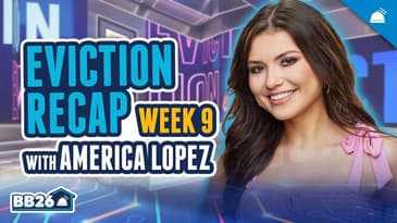 America Lopez Talks BB26 Thursday Recap, Ep 30