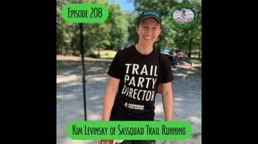 Epiosde 208 - Kim Levinsky of Sassquad Trail Running