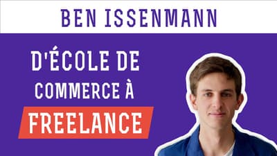 Ben Issenmann - D'école de commerce à designer freelance !