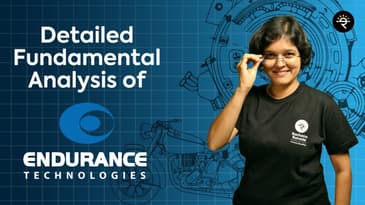 Fundamental Analysis of Endurance Technologies Ltd |  CA Rachana Ranade