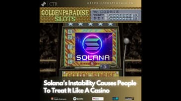 #Solana’s Instability Causes People To Treat It Like A Casino (OOC)