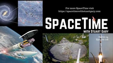 Revision Time | SpaceTime with Stuart Gary S24E108 | Astronomy & Space Science Podcast