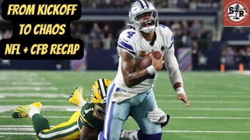 FROM KICKOFF TO CHAOS: NFL/CFB RECAP