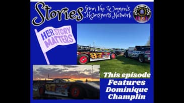 Fueled by Grit: Dominique Champlin’s Dirt Track Drive July 12, 2025