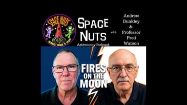 Fires on the Moon, Interstellar Glaciers & Mayan Timekeeping Mysteries