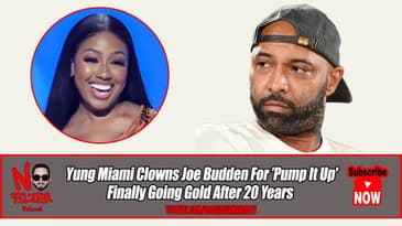 Yung Miami Clowns Joe Budden For ’Pump It Up' Going Gold After 20 Years