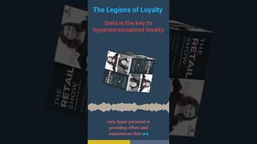 Legions of Loyalty: Data is the key to hyper personalized loyalty