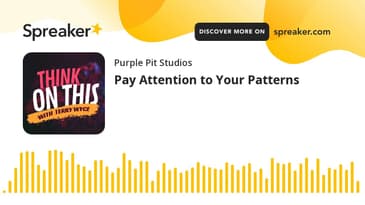 Pay Attention to Your Patterns