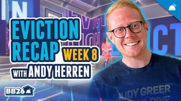 Andy Herren Talks BB26: Thursday Recap, Ep 27