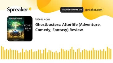 Ghostbusters: Afterlife (Adventure, Comedy, Fantasy) Review