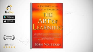 The Art of Learning Book Summary By Josh Waitzkin A Journey in the Pursuit of Excellence