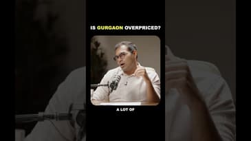 Is Gurgaon Really Overvalued Today?
