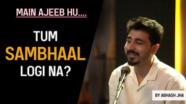 Stay Single Until Someone Proposes Like This ♥️ | A Real Proposal Poem by Abhash Jha | Rhyme Attacks