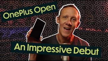 OnePlus Open: An Impressive Foldable Debut