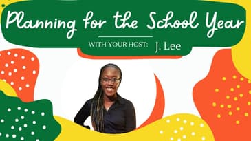 S 4 EP 2 | Strategizing for Successful School Year: Goal Setting, Site Planning, and More