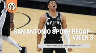 San Antonio Spurs recap - Week 3