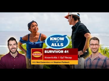 Survivor 41 Know-It-Alls | Episode 7 Recap