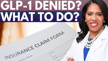 Why GLP One Medications Keep Getting DENIED