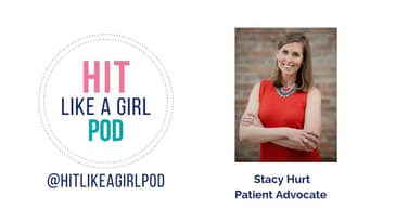 Stacy Hurt is a Fierce Patient Advocate